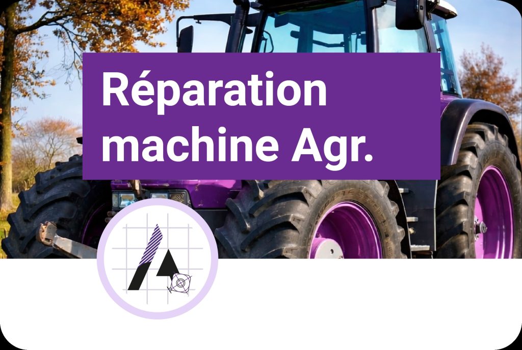 Réparation Machine Agricole | Réparation pièces métallique urgente | Réparation machine urgente | L'Atelier du Laser, Drôme, Ardèche, Valence, Rhône-Alpes